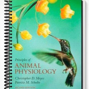 Test Bank for Principles of Animal Physiology 2nd Edition by Moyes