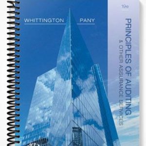Test Bank for Principles of Auditing and Other Assurance Services 19th Edition by Whittington