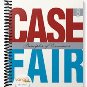 Test Bank for Principles of Economics 8th Edition by Case