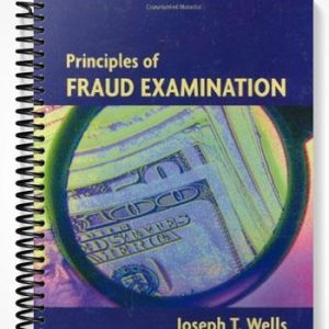 Test Bank for Principles of Fraud Examination 1st Edition by Wells