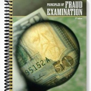 Test Bank for Principles of Fraud Examination 2nd Edition by Wells