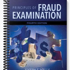 Test Bank for Principles of Fraud Examination 4th Edition by Wells