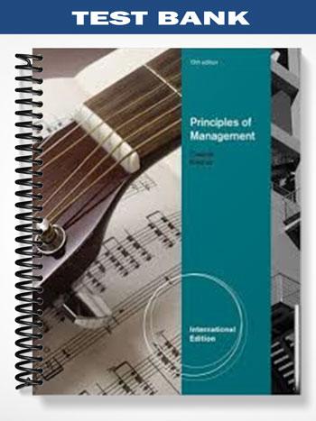 Test Bank for Principles of Management International Edition 12th Edition by Cassidy