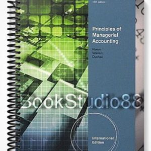 Test Bank for Principles of Managerial Accounting International Edition 11th Edition by Reeve