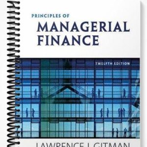 Test Bank for Principles of Managerial Finance 12th Edition by Gitman
