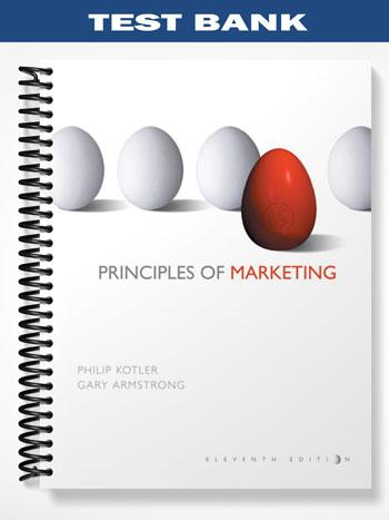 Test Bank for Principles of Marketing 11th Edition by Kotler