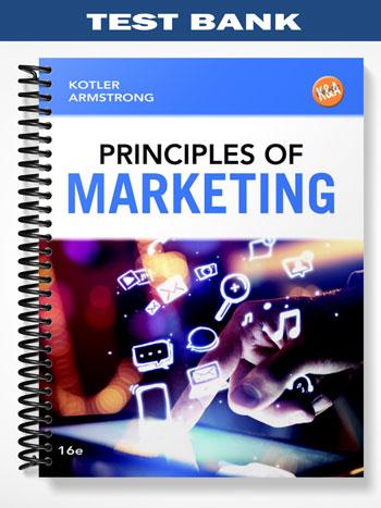 Test Bank for Principles of Marketing 16th Edition by Kotler