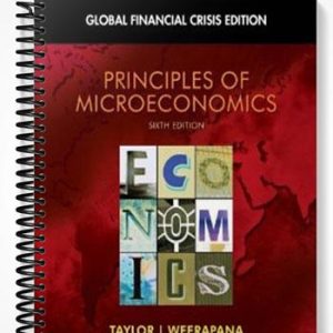 Test Bank for Principles of Microeconomics Global Financial Crisis Edition 6th Edition by Taylor