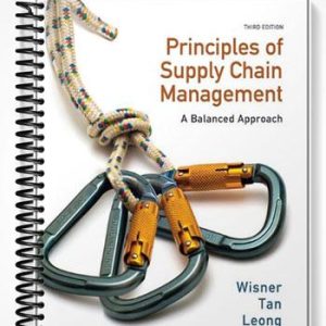 Test Bank for Principles of Supply Chain Management A Balanced Approach 3rd Edition by Wisner