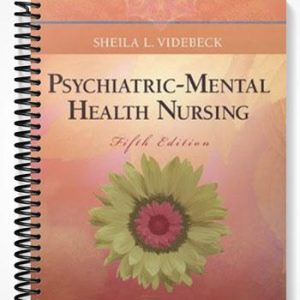 Test Bank for Psychiatric-Mental Health Nursing 5th Edition by Videbeck