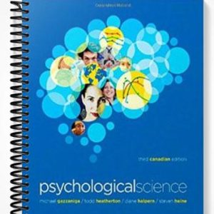 Test Bank for Psychological Science Canadian 3rd Edition by Gazzaniga