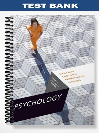 Test Bank for Psychology Fourth Canadian 4th Edition by Wade