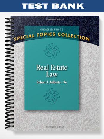 Test Bank for Real Estate Law 9th Edition by Aalberts