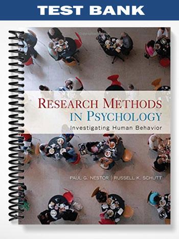 Test Bank for Research Methods in Psychology 1st Edition by Nestor