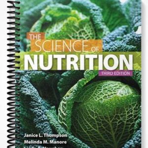 Test Bank for Science of Nutrition 3rd Edition by Thompson
