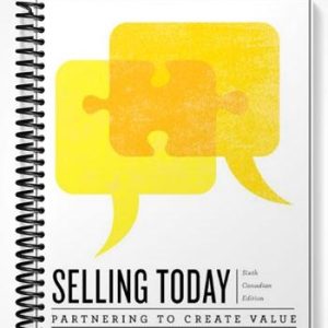 Test Bank for Selling Today Creating Customer Value Sixth Canadian Edition 6th Edition by Manning