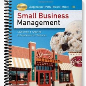 Test Bank for Small Business Management Launching and Growing Entrepreneurial Ventures 15th Edition by Longenecker