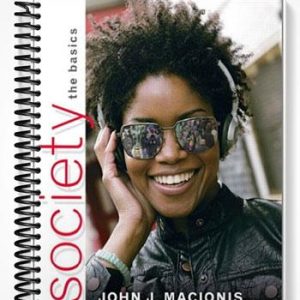 Test Bank for Society The Basics 11th Edition by Macionis
