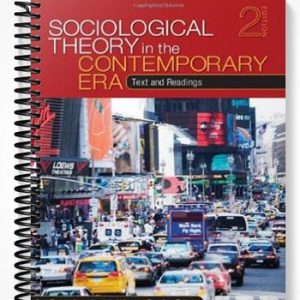 Test Bank for Sociological Theory in the Contemporary Era 2nd Edition by Appelrouth
