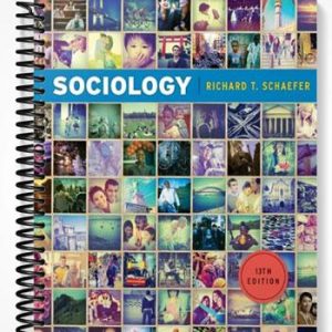 Test Bank for Sociology 13th Edition by Schaefer