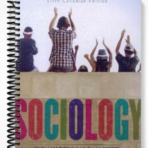 Test Bank for Sociology Canadian Editio 6th Edition by Macionis