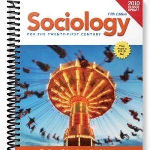 Test Bank for Sociology for the 21st Century 5th Edition by Curry