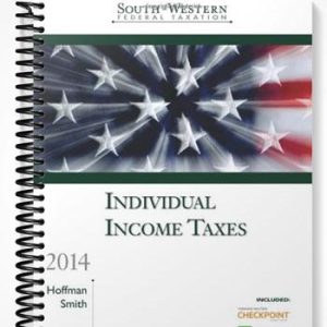 Test Bank for South-Western Federal Taxation 2014 Individual Income Taxes 37th Edition by Hoffman