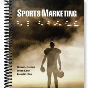 Test Bank for Sports Marketing 1st Edition by Fetchko