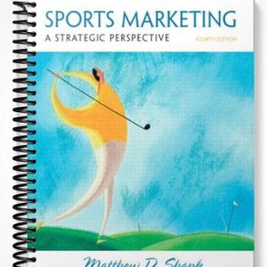 Test Bank for Sports Marketing A Strategic Perspective 4th Edition by Matthew Shank