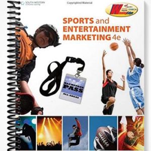 Test Bank for Sports and Entertainment Marketing 4th Edition by Kaser