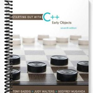 Test Bank for Starting Out with C++ Early Objects 7th Edition by Gaddis