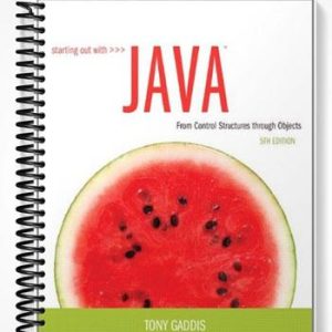 Test Bank for Starting Out with Java From Control Structures through Objects 5th Edition by Tony Gaddis