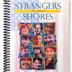 Test Bank for Strangers to These Shores Race and Ethnic Relations in the United States 9th Edition by Parrillo