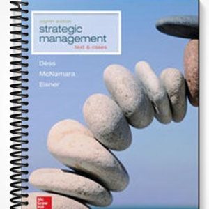 Test Bank for Strategic Management Text and Cases 8th Edition by Dess