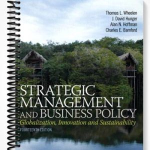 TestBankforStrategicManagementandBusinessPolicyGlobalizationInnovationandSustainability14thEditionbyWheelen