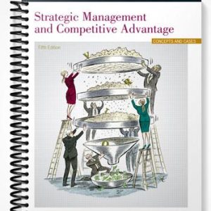 Test Bank for Strategic Management and Competitive Advantage 5th Edition by Barney