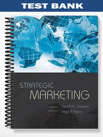 Test Bank for Strategic Marketing 9th Edition by Cravens