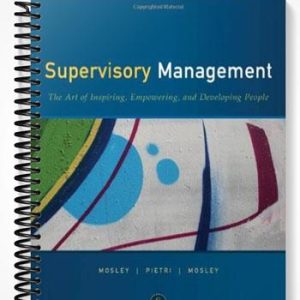 Test Bank for Supervisory Management 8th Edition by Mosley