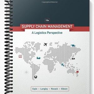 Test Bank for Supply Chain Management A Logistics Perspective 10th Edition by Coyle