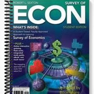 Test Bank for Survey of ECON 1st Edition by Sexton