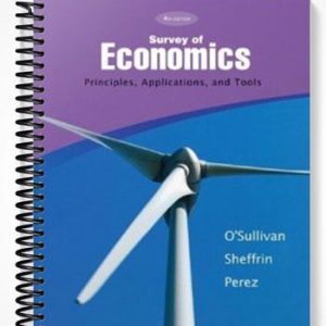 Test Bank for Survey of Economics Principles Applications and Tools 4th Edition by Osullivan
