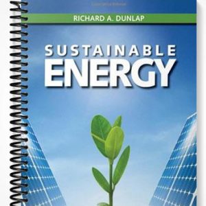 Test Bank for Sustainable Energy 1st Edition by Richard Dunlap