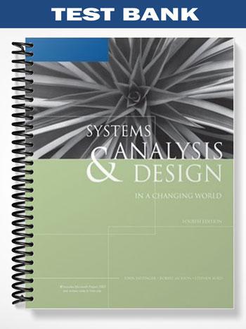Test Bank for Systems Analysis & Design in a Changing World 4th Edition by Satzinger
