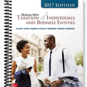 Test Bank for Taxation of Individuals and Business Entities 2017 8th Edition by Spilker