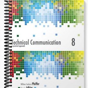 Test Bank for Technical Communication A Practical Approach 8th Edition by Pfeiffer