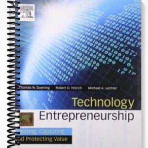 Test Bank for Technology Entrepreneurship 1st Edition by Duening