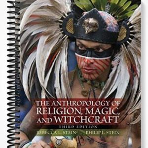 Test Bank for The Anthropology of Religion Magic and Witchcraft 3rd Edition by Stein