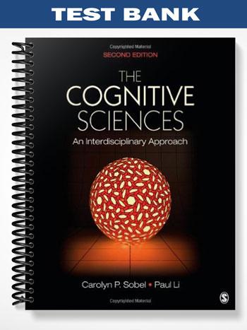 Test Bank for The Cognitive Sciences 2nd Edition by Sobel