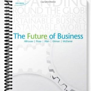 Test Bank for The Future of Business 3rd Edition by Althouse