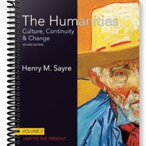 Test Bank for The Humanities Culture Continuity and Change Volume 2 2nd Edition by Henry M Sayre